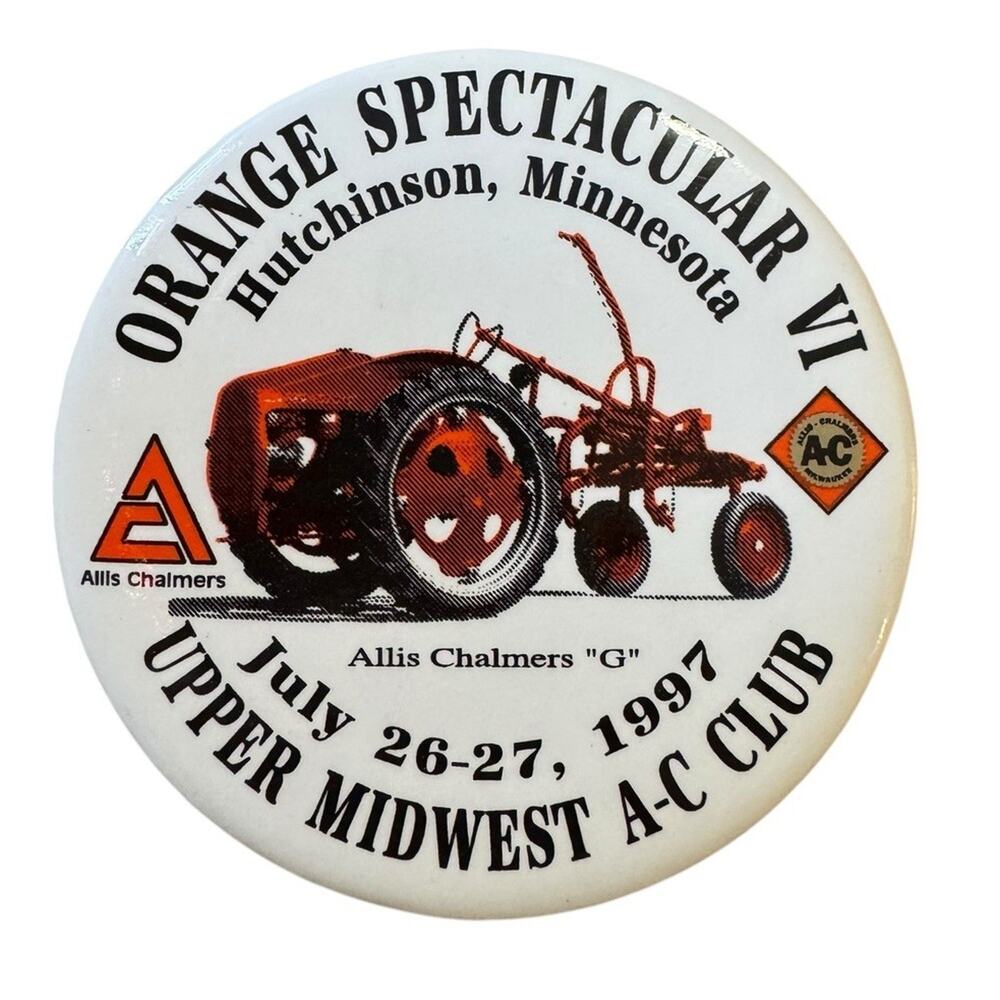 Orange Spectacular VI Hutchinson MN Upper‎ Midwest A-C Club 1997 Button Vintage
